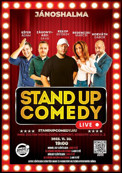 STAND UP COMEDY - 11.30. Imre Zoltán Művelődési Központ - 19:00 kezdés